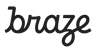 Braze